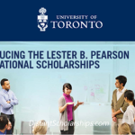Lester B. Pearson International Scholarship Program 2022