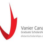 Vanier Canada Graduate Scholarships (Vanier CGS) For 2021