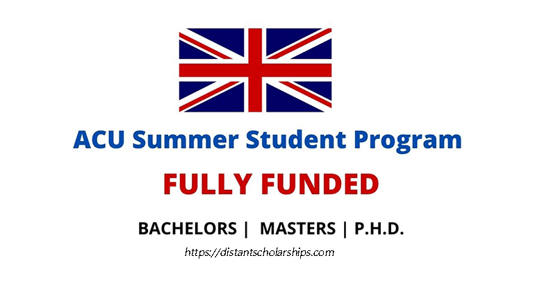 Fully-Funded ACU Summer School in UK 2022